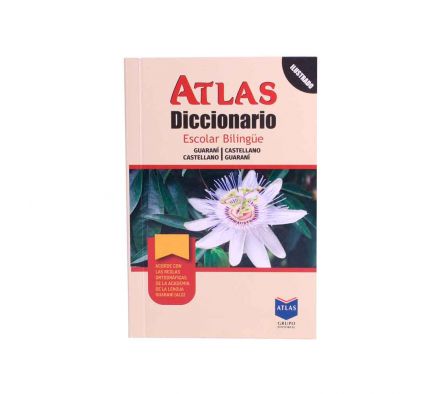 DICCIONARIO ATLAS ESCOLAR BILINGÜE-GUARANI-CASTELL